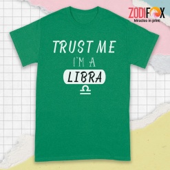 the Best Trust Me I'm A Libra Premium T-Shirts