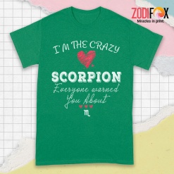 special I'm The Crazy Scorpio Premium T-Shirts