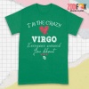 affordable I'm The Crazy Virgo Premium T-Shirts