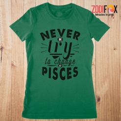 cute Never Try To Change A Pisces Premium T-Shirts