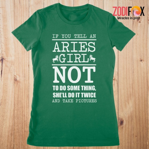 wonderful An Aries Girl Not To Do Something Premium T-Shirts