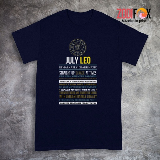 special July Leo Remarkably Premium T-Shirts