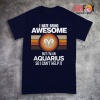 amazing I Hate Being Awesome Aquarius Premium T-Shirts