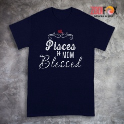meaningful Pisces Mom Blessed Premium T-Shirts