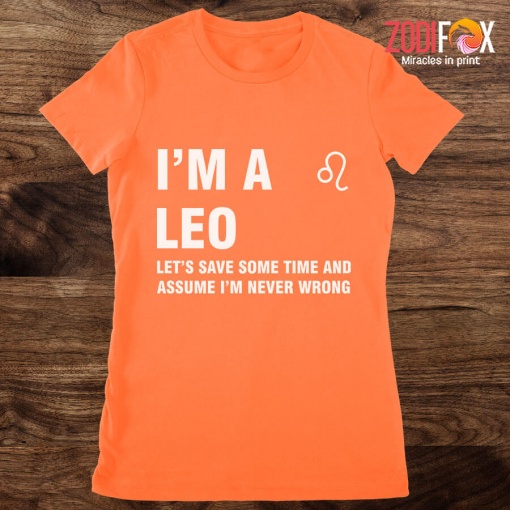 cheap Let's Save Some Time And Assume Leo Premium T-Shirts