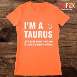 awesome Let's Save Some Time And Assume Taurus Premium T-Shirts