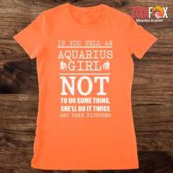 best An Aquarius Girl Not To Do Something Premium T-Shirts