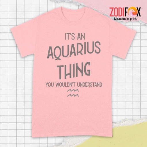 special You Wouldn't Understand Aquarius Premium T-Shirts