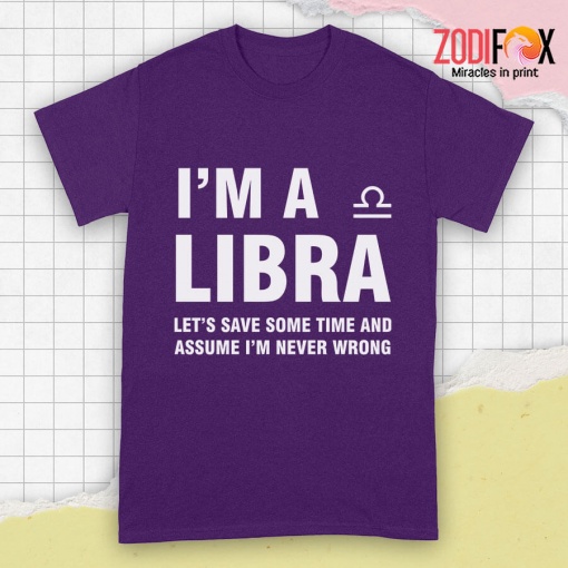 unique Let's Save Some Time And Assume Libra Premium T-Shirts