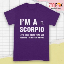 dramatic Let's Save Some Time And Assume Scorpio Premium T-Shirts