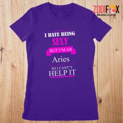meaningful I Hate Being Sexy Aries Premium T-Shirts