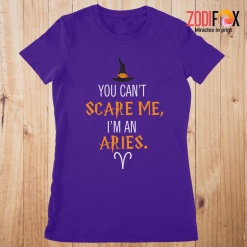 dramatic You Can't Scare Me, I'm An Aries Premium T-Shirts - ARIESPT0306