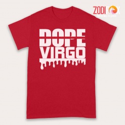 cute Dope Unapologetically Virgo Premium T-Shirts