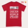 special My Level Of Sarcasm Cancer Premium T-Shirts
