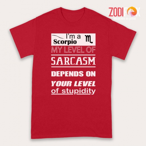 special My Level Of Sarcasm Scorpio Premium T-Shirts