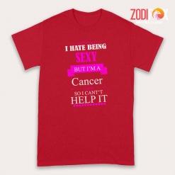 lovely I Hate Being Sexy Cancer Premium T-Shirts