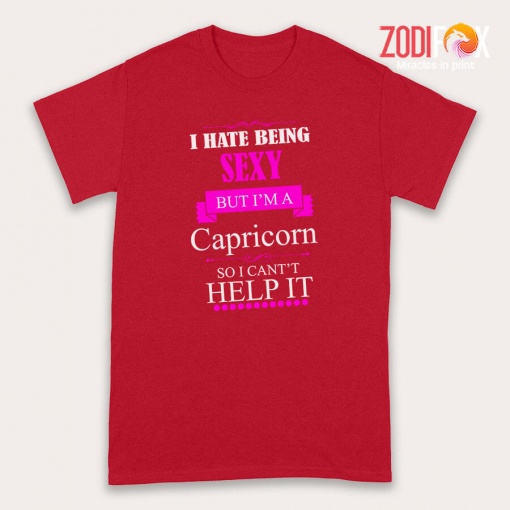 pretty I Hate Being Sexy Capricorn Premium T-Shirts