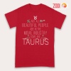 unique Not All Beautiful People Taurus Premium T-Shirts