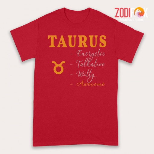 favorite Taurus Energetic Talkative Premium T-Shirts - TAURUSPT0300