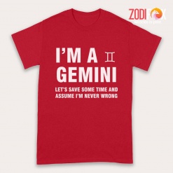 cute Let's Save Some Time And Assume Gemini Premium T-Shirts