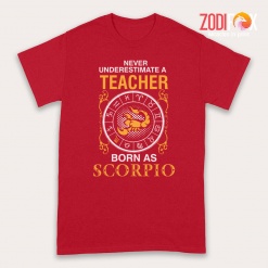 latest A Teacher Born As Scorpio Premium T-Shirts - SCORPIOPT0304