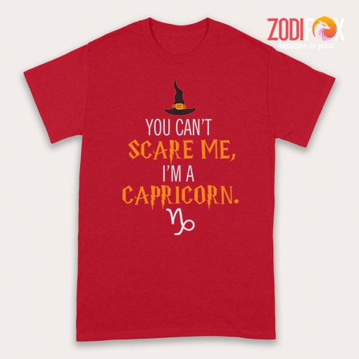 best You Can't Scare Me, I'm A Capricorn Premium T-Shirts