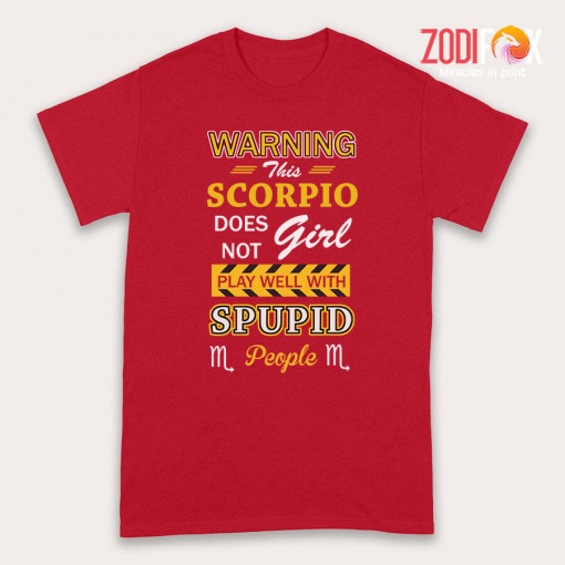novelty This Scorpio Does Not Girl Play Well Premium T-Shirts