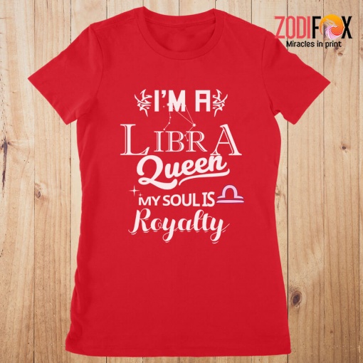 lovely I'm A Libra Queen Premium T-Shirts