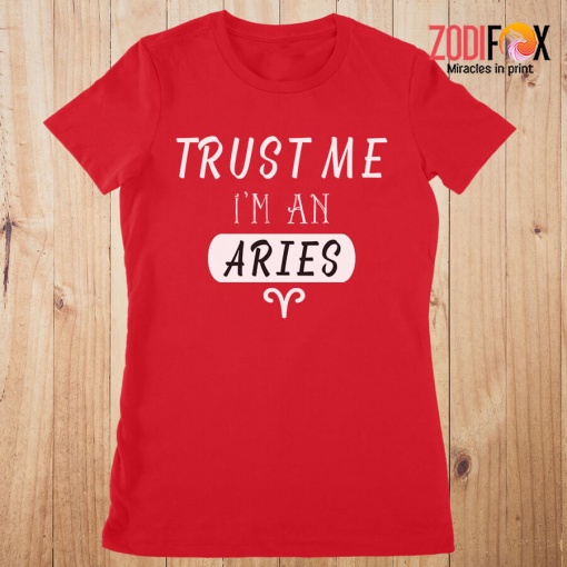 best Trust Me I'm An Aries Premium T-Shirts
