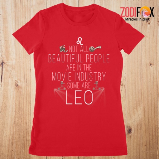 funny Not All Beautiful People Leo Premium T-Shirts - LEOPT0297