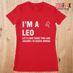 fun Let's Save Some Time And Assume Leo Premium T-Shirts