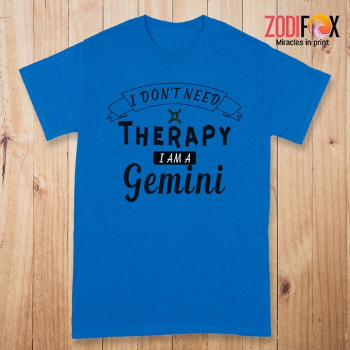 affordable I Don't Need Therapy Gemini Premium T-Shirts