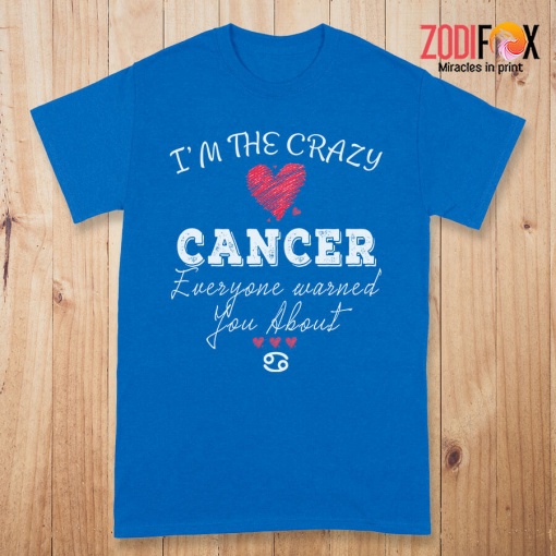 best I'm The Crazy Cancer Premium T-Shirts