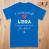 novelty I'm The Crazy Libra Premium T-Shirts
