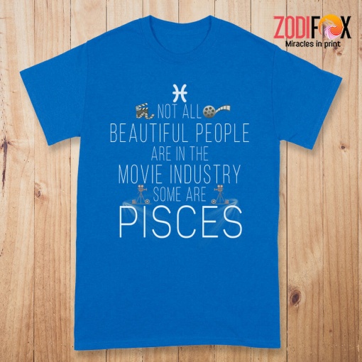 cool Not All Beautiful People Pisces Premium T-Shirts - PISCESPT0297