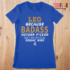 eye-catching Isn't An Official Zodiac Sign Leo Premium T-Shirts