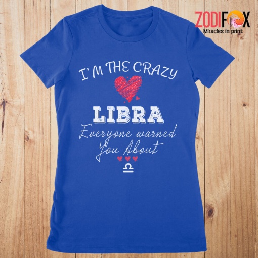 personality I'm The Crazy Libra Premium T-Shirts