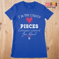 novelty I'm The Crazy Pisces Premium T-Shirts