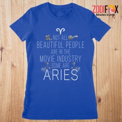 fun Not All Beautiful People Aries Premium T-Shirts - ARIESPT0297