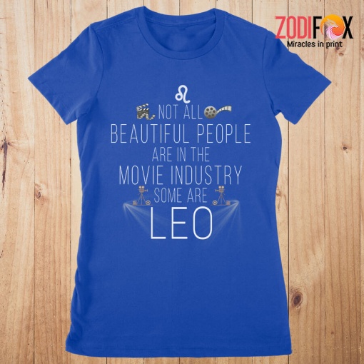 beautiful Not All Beautiful People Leo Premium T-Shirts - LEOPT0297