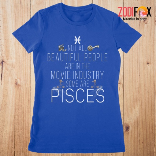 dramatic Not All Beautiful People Pisces Premium T-Shirts - PISCESPT0297