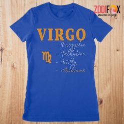 high quality Virgo Energetic Talkative Premium T-Shirts - VIRGOPT0300