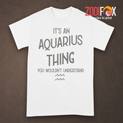 cute You Wouldn't Understand Aquarius Premium T-Shirts