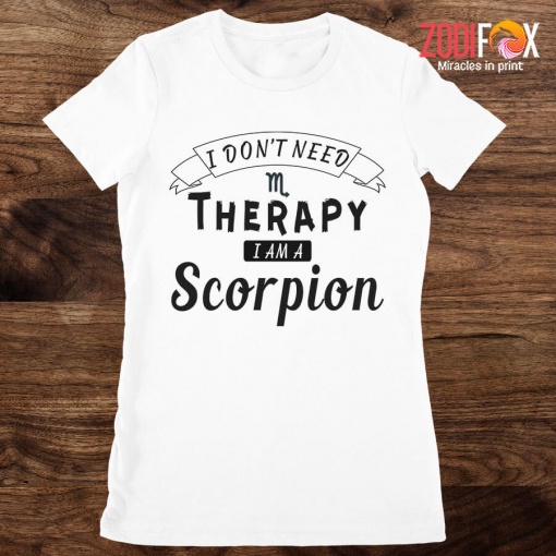 cool I Don't Need Therapy Scorpio Premium T-Shirts