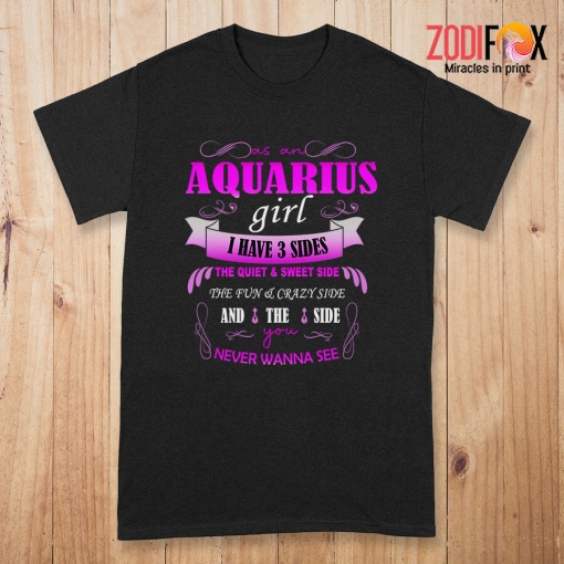 nice As An Aquarius Girl I Have 3 Sides Premium T-Shirts