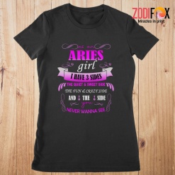 wonderful As An Aries Girl I Have 3 Sides Premium T-Shirts