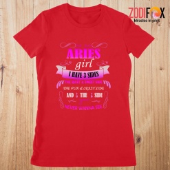 high quality As An Aries Girl I Have 3 Sides Premium T-Shirts