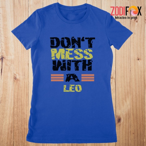 unique Don't Mess With A Leo Premium T-Shirts
